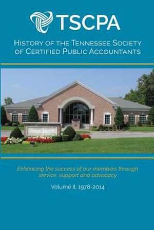 History of the Tennessee Society of Certified Public Accountants