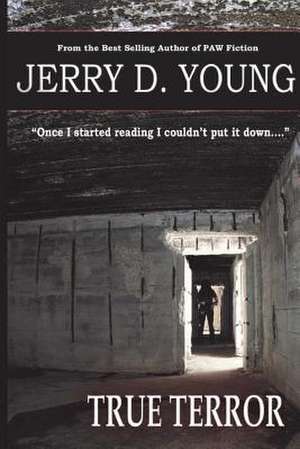 True Terror de Jerry D. Young