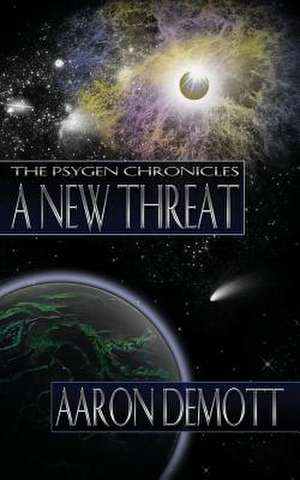 A New Threat de Aaron Demott