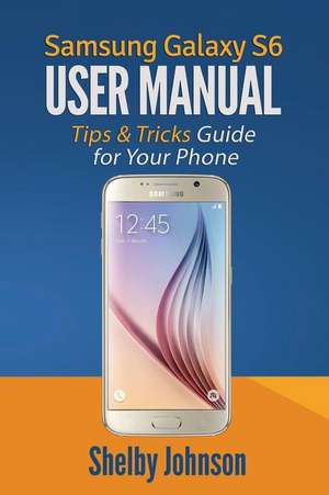 Samsung Galaxy S6 User Manual