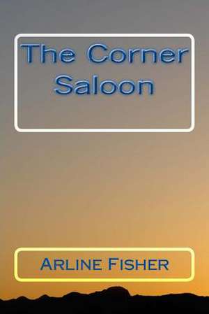 The Corner Saloon de MS Arline E. Fisher