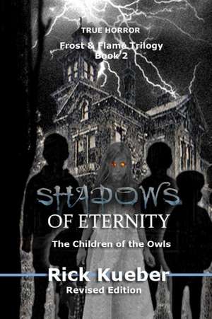 Shadows of Eternity