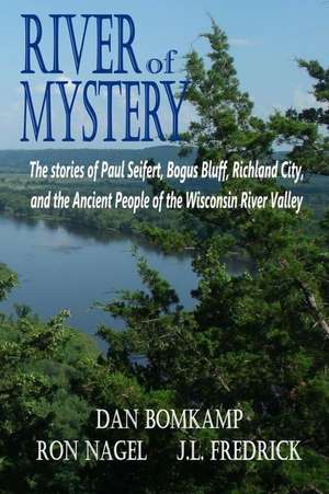 River of Mystery de Ron Nagel