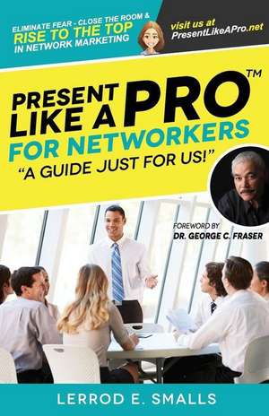 Present Like a Pro for Networkers