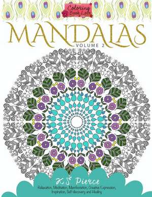 Coloring Book Love Mandalas Volume 2