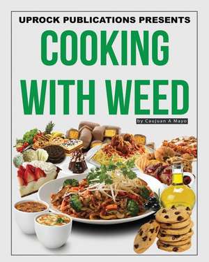 Cooking with Weed