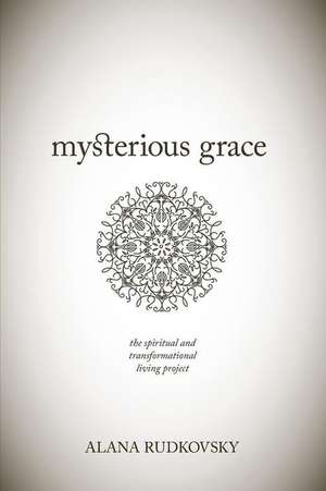 Mysterious Grace de Alana Rudkovsky