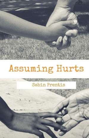 Assuming Hurts de Sabin Prentis