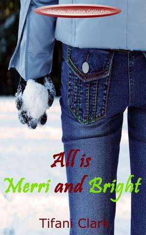 All Is Merri and Bright