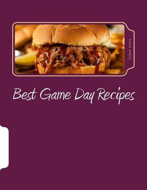 Best Game Day Recipes