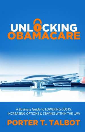 Unlocking Obamacare