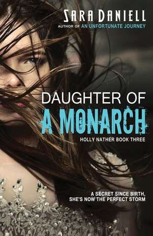 Daughter of a Monarch