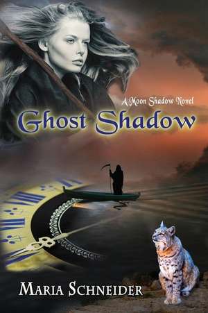 Ghost Shadow: Moon Shadow Series de Maria E. Schneider