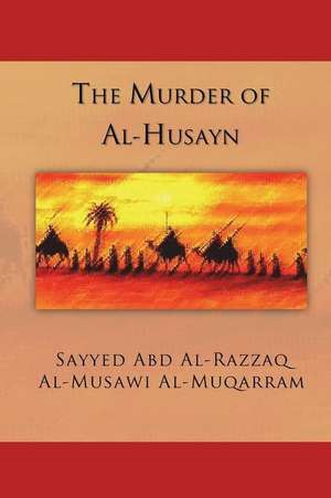 The Murder of Al-Husayn