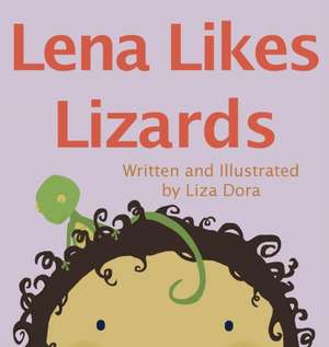 Lena Likes Lizards