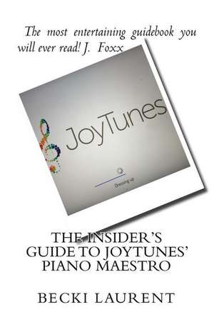 The Insider's Guide to Joytunes' Piano Maestro