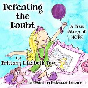 Defeating the Doubt