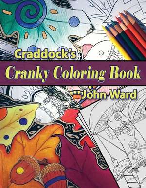 Craddock's Cranky Coloring Book