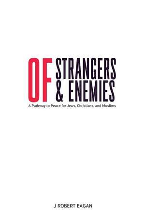 Of Strangers & Enemies