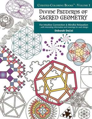 Divine Patterns of Sacred Geometry Coloring Book