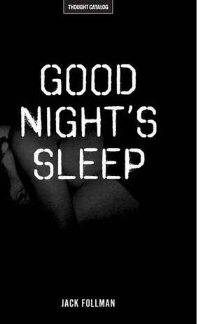 Good Night's Sleep de Jack Follman