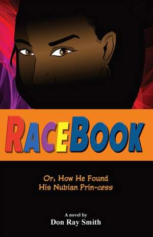 Racebook de Don Ray Smith