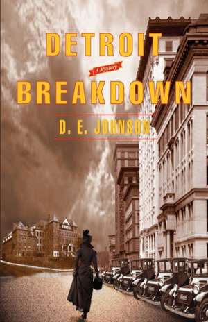 Detroit Breakdown de D. E. Johnson