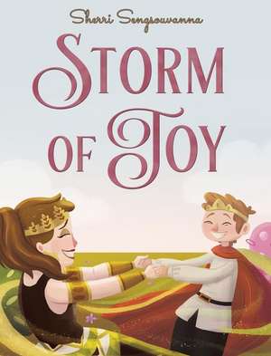 Storm of Joy de Sherri Sengsouvanna