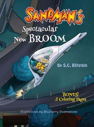 Sandman's Spectacular New Broom de Stephanie C. Blitstein