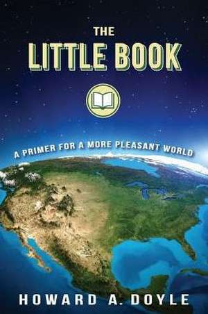 The Little Book de Howard A. Doyle