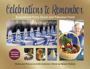 Celebrations to Remember de Soile Anderson