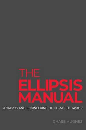 The Ellipsis Manual de Chase Hughes