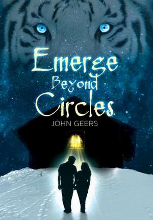 Emerge Beyond Circles de John Geers