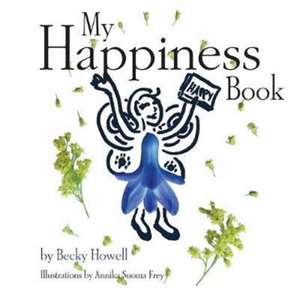 My Happiness Book de Becky Howell