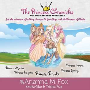 PRINCESS CHRON THE FIRST IN TH de Fox M. Arianna