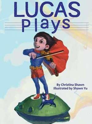 Lucas Plays de Christina Shawn