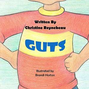 Guts de Christine Reynebeau