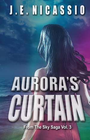 Aurora's Curtain de J. E Nicassio