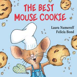 The Best Mouse Cookie Board Book de Laura Numeroff