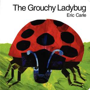 The Grouchy Ladybug Board Book de Eric Carle