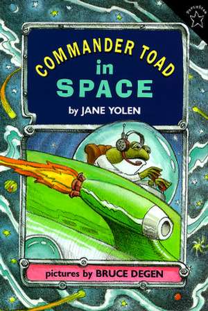 Commander Toad in Space de Jane Yolen