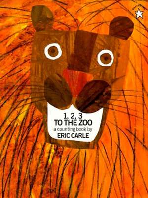 Math Trailblazers: 1, 2, 3 to the Zoo Trade Book de Eric Carle