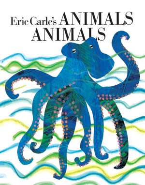 Eric Carle's Animals, Animals de Eric Carle