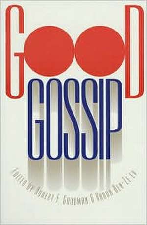 Good Gossip (PB) de Robert F. Goodman