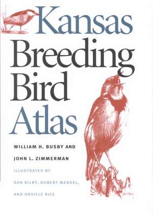 Kansas Breading Bird Atlas de William H. Busby