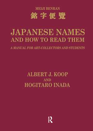 Japanese Names and How to Read Them: A Manual for Art Collectors and Students de H. Inada