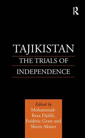 Tajikistan: The Trials of Independence de Shirin Akiner