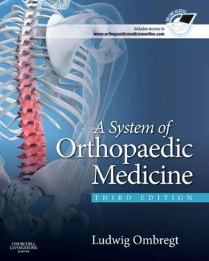 A System of Orthopaedic Medicine