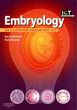 Embryology: An Illustrated Colour Text de Barry Mitchell