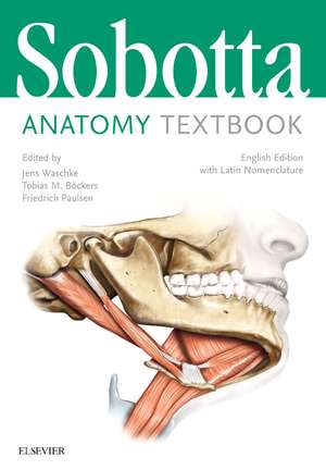 Sobotta Anatomy Textbook: English Edition with Latin Nomenclature de Stephan Winkler